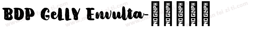 BDP GeLLY Envulta字体转换